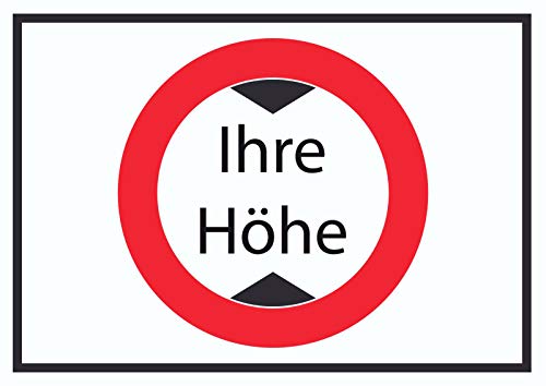 Durchfahrtshöhe Schild mit Ihrer Wunschhöhe Symbol A2 (420x594mm) von HB-Druck