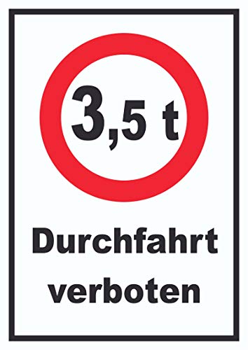 HB-Druck Durchfahrt verboten 3,5 Tonnen Schild A0 (841x1189mm) von HB-Druck