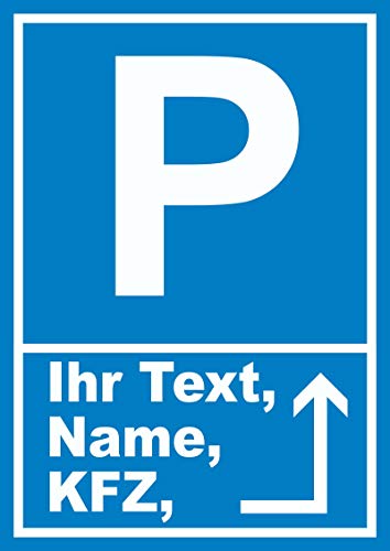 HB-Druck Parkplatz Schild mit Wunschtext Pfeil rechts um die Ecke A4 (210x297mm) von HB-Druck