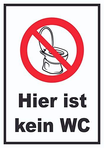 Hier ist kein WC Schild A6 (105x148mm) von HB-Druck