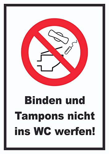 Keine Binden und Tampons ins WC werfen Schild A6 (105x148mm) von HB-Druck