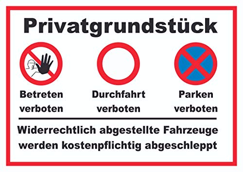 Privatgrundstück Betreten, Durchfahrt und Parken verboten Schild A3 (297x420mm) von HB-Druck