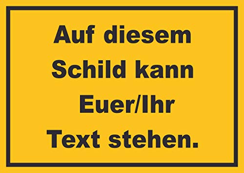 Schild mit Wunschtext waagerecht Text schwarz Hintergrund gelb A3 Rückseite selbstklebend von HB-Druck