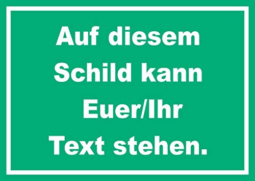 Schild mit Wunschtext waagerecht Text weiss Hintergrund grün A5 (148x210mm) von HB-Druck