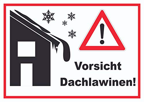 Vorsicht Dachlawine Achtung Schild A3 (297x420mm) von HB-Druck