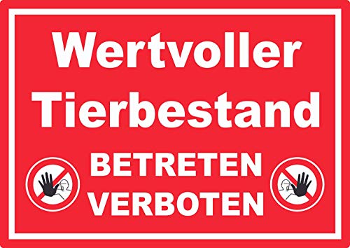 Wertvoller Tierbestand Schild A3 Rückseite selbstklebend von HB-Druck