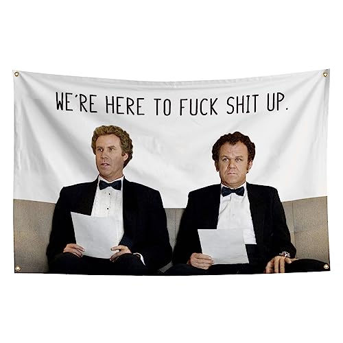 We're Here to Fuck Shit Up Flagge Step Brothers The Interview Banner Flagge Doppelnähte und verstärkte Kanten mit 4 Messingverschlüssen, um Rost zu verhindern von HCKHPH
