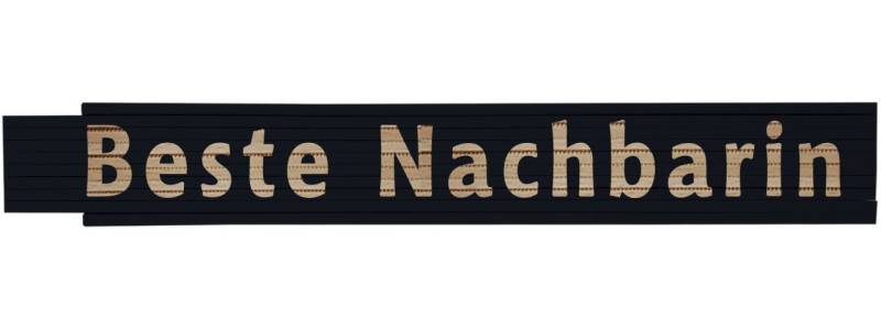 HEKA Zollstock Zollstock beste Nachbarin 2 m schwarz von HEKA