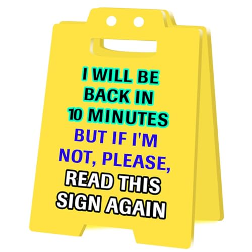 Achtung Overstimulated Desk Sign, Büro Spoof Ornament Gelb Acryl Kollege Prank Geschenk Desktop Ornament, Fun Humor Desk Warning Sign, Geschenk für Kollegen und Chefs (I WILL BE BACK) von HFHungkeong
