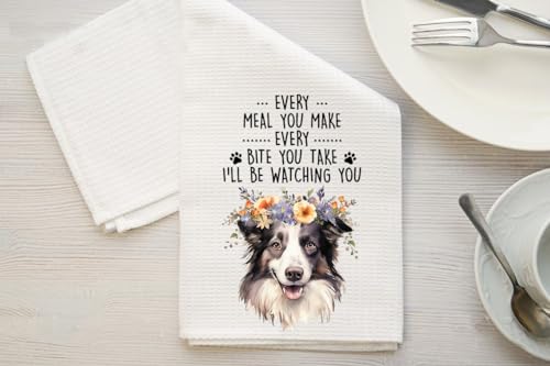 HKDesignGift Border Collie Küchentuch, Every Meal You Make Every Bite You Take I'll Be Watching You, Hunde-Küchentuch, lustiges Geschirrtuch, Border Collie Mom Geschenke, Hundeliebhaber Geschenke von HKDesignGift