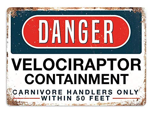 Warnschild Gefahr Velociraptor Containment Lustiges Pub Bar Home Wanddekor Aluminium Metall Blechschild 8"x12" von HLBSDM