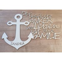 Der Stärkste Anker Im Leben Ist Die Familie von HMWunschGravur