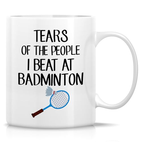 HSIRYAOHD Lustige Badmintonspieler-Tasse – Tears of the People I Beat at Badminton – 325 ml Keramik-Kaffeetasse – Humorvolles Geschenk für Badminton-Liebhaber, Badminton-Fans – Geburtstag, für Männer von HSIRYAOHD