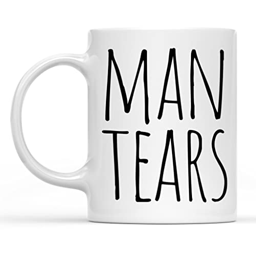 HSIRYAOHD Lustige Motivation Inspiration Zitat Spruch Man Tears 325 ml Lustige Kaffeetasse von HSIRYAOHD