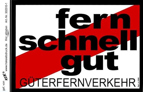 Aufkleber - Fernschnellgut Fern Schnell Gut Güterverkehr - 302510/1 - Gr. ca. 15 x 10 cm von HSK