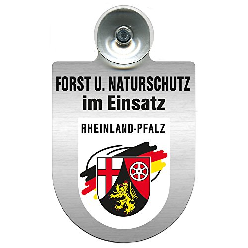 Einsatzschild mit Saugnapf - Forst u. Naturschutz im Einsatz 393813 incl. Regionenwappen nach Wahl Farbe Region Rheinland-Pfalz von HSK