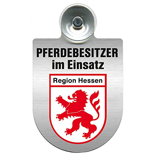 Einsatzschild mit Saugnapf - Pferdebesitzer im Einsatz 393830 incl. Regionenwappen nach Wahl Farbe Region Hessen von HSK