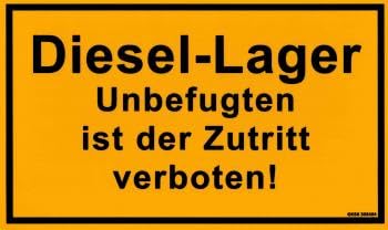 Hinweis- Schild - DIESELLAGER- UNBEFUGTEN IST DER ZUTRITT VERBOTEN! - Gr. 25 X 15cm - 308424 von HSK