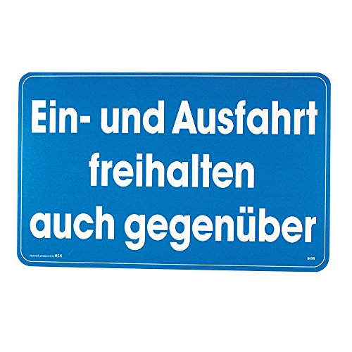 Hinweisschild - Ein- und Ausfahrt freihalten auch gegenüber - Gr. ca. 25 x 15 cm - 308479/2 von HSK