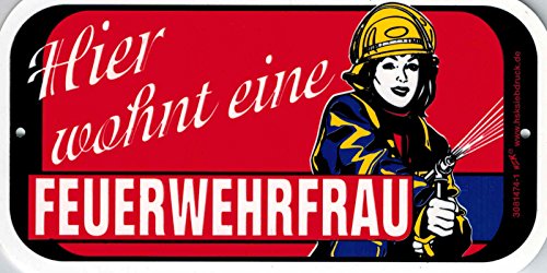 Hinweisschild - Türschilder - Hier wohnt eine Feuerwehrfrau - 14,5 x 7,5 cm - 308174/1 - von HSK