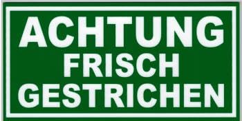 PST-Schild - ACHTUNG FRISCH GESTRICHEN - Gr. ca. 19,5cm x 10cm - Kunststoffschild grün/weiß PST-Schild - ACHTUNG FRISCH GESTRICHEN - Gr. ca. 19,5cm x 10cm - Kunststoffschild grün/weiß von HSK