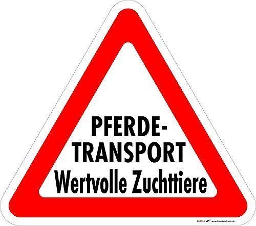 PST-Schild - Pferdetransport - wertvolle Zuchttiere - 308590 - Gr. ca. 32 x 28 cm von HSK