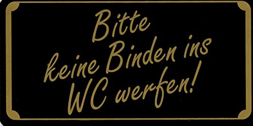 Schild - BITTE KEINE BINDEN INS WC WERFEN - Gr. 15,5 x 7,5 cm - 308062 - Toilette von HSK