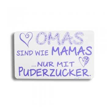 Schild - OMAS sind wie MAMAS nur mit Puderzucker - 309346 Gr. 25cm x 15cm von HSK