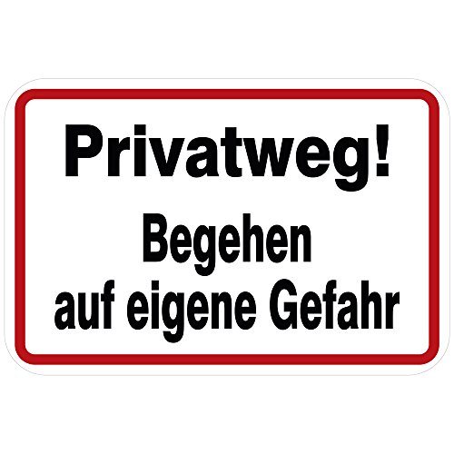 Schild - Privatweg! Begehen auf eigene Gefahr - Gr.ca. 30 x 20 cm - 309842 von HSK