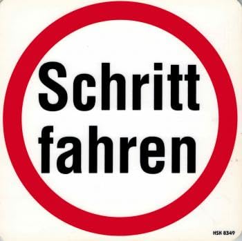 Schild - Schritt fahren - Gr. 20 X 20 cm - 308349 Warn-Hinweisschilder, Gebotsschilder Schild - Schritt fahren - Gr. 20 X 20 cm - 308349 Warn-Hinweisschilder, Gebotsschilder von HSK