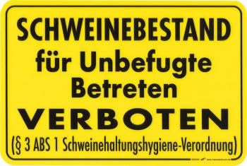 Schild - Schweinebestand für unbefugte betreten verboten...- Gr. ca. 30 x 20 cm - Tiere Landwirtschaft - 308595 von HSK