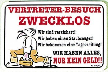 Türschild mit Humor - Vertreter-Besuch zwecklos - 308169-15cm x 10cm von HSK