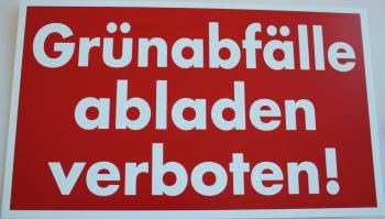 Warnschild - Grünabfälle abladen verboten - Gr. ca. 25 x 15 cm - 308724/1 Rot Warnschild - Grünabfälle abladen verboten - Gr. ca. 25 x 15 cm - 308724/1 Rot von Naisee