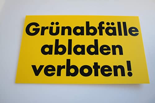 Warnschild - Grünabfälle abladen verboten - Gr. ca. 25 x 15 cm - 308725/1 gelb von HSK
