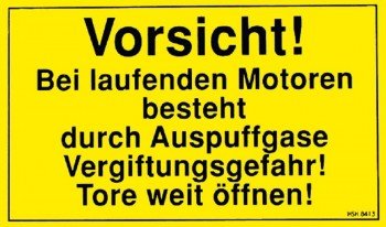 Warnschild - VORSICHT - Laufenden Motoren - Gr. ca. 25 x 15 cm - 308413 von HSK