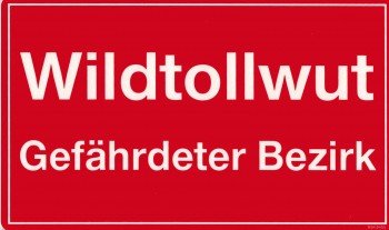 Warnschild - WILDTOLLWUT - Gefährdeter Bezirk - Gr. 25 x 15 cm - 308455 Warnschild - WILDTOLLWUT - Gefährdeter Bezirk - Gr. 25 x 15 cm - 308455 von HSK