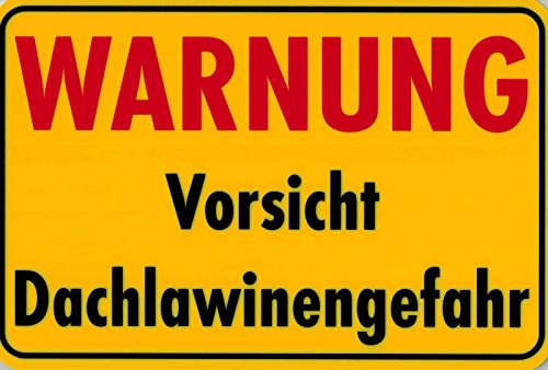 Warnschild - Warnung Vorsicht Dachlawinen - 308560 - Gr. ca. 30cm x 20cm - Winter Schnee von HSK
