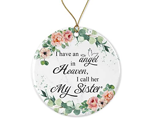 My Sister Gedenkfigur – I Have an Angel in Heaven I Call Her My Sister – Weihnachtsdekoration Geschenk – Andenken Gedenken an meine Schwester auf beiden Seiten bedruckt von HTDesigns