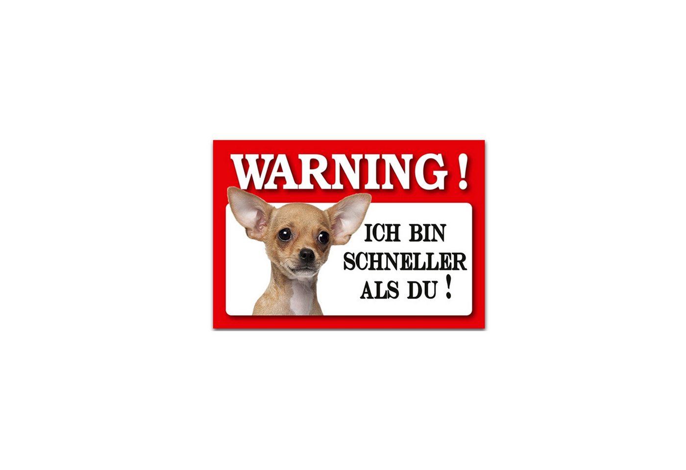 HTI-Line Metallschild Blechschild Wachhund Chihuahua, (Stück, 1 St., 1 Schild), Hundeschilder Warnung vor dem Hund von HTI-Line