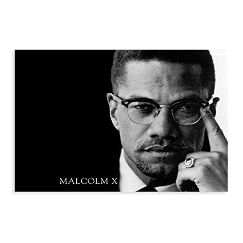 HUANGCHOU Figurposter Malcolm X 1 Leinwandposter Schlafzimmer Dekor Sport Landschaft Büro Zimmer Dekor Geschenk 40 x 60 cm Rahmen: von HUANGCHOU