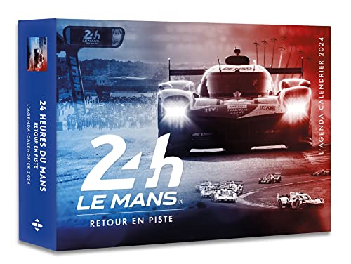 Agenda - Calendrier 24h du Mans 2024: Retour en piste Agenda - Calendrier 24h du Mans 2024: Retour en piste von HUGO IMAGE