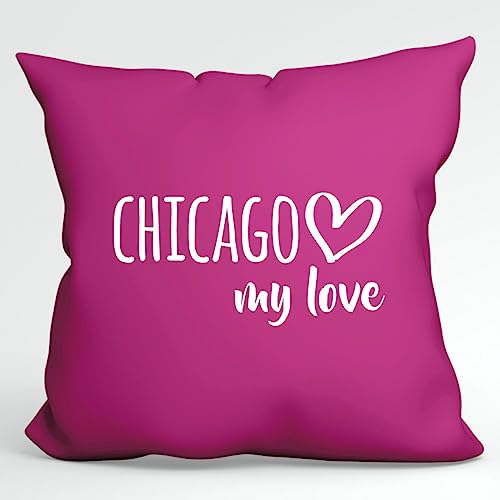 HUURAA Kissen Chicago My Love Deko Kissenbezug ohne Füllung 40x40cm Größe Fuchsia für alle Fans von Chicago USA Geschenk Idee für Freunde und Familie von HUURAA