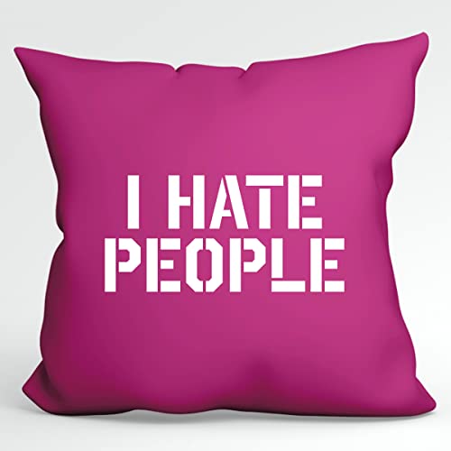 HUURAA Kissen I Hate People Deko Kopfkissen mit Füllung 40x40cm Fuchsia mit witzigem Spurch Geschenk Idee für Freunde und Familie von HUURAA