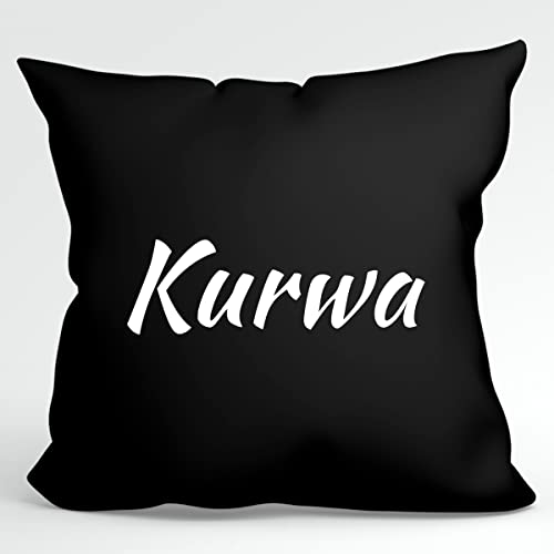 HUURAA Kissen Kurwa Polnisch Deko Kopfkissen mit Füllung 40x40cm Größe Black mit stylischem Motiv Geschenk Idee für Freunde und Familie von HUURAA