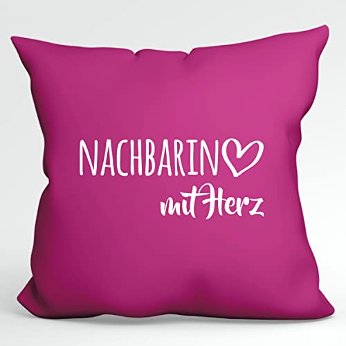 HUURAA Kissen Nachbarin mit Herz Deko Kopfkissen mit Füllung 40x40cm Fuchsia mit Motiv für die tollsten Menschen Geschenk Idee für Freunde und Familie von HUURAA