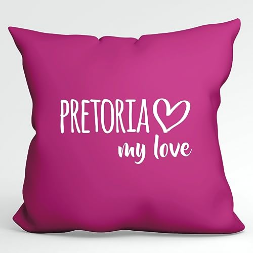 HUURAA Kissen Pretoria My Love Deko Kopfkissen mit Füllung 40x40cm Größe Fuchsia für alle Fans von Pretoria Südafrika Geschenk Idee für Freunde und Familie von HUURAA