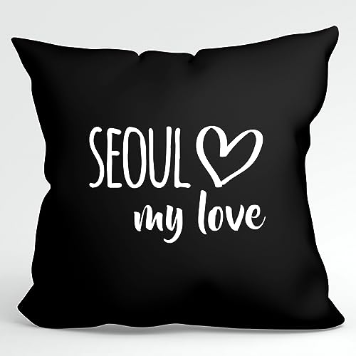 HUURAA Kissen Seoul My Love Deko Kissenbezug ohne Füllung 40x40cm Größe Black für alle Fans von Seoul Südkorea Geschenk Idee für Freunde und Familie von HUURAA