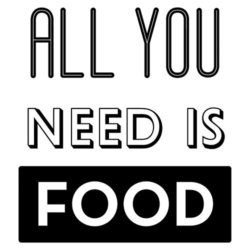 HYO All You Need is Food Vinyl, Schwarz, 75 x 75 cm von HYO