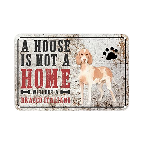 Bracco Italiano Metall-Blechschild mit Aufschrift "A House Is Not A Home Without A Dog Family", Shabby-Chic-Stil, Vintage-Stil, Wandkunst, rustikal, Wohnzimmer, Küche, Veranda, Garage, Dekoration, von HZ8A6W