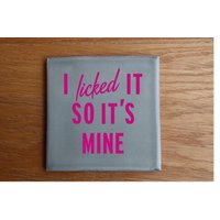 Kachel - I Licked It So Its Mine | Lustig Humor Paare Personalisierbar Kachel - I Licked It So Its Mine | Lustig Humor Paare Personalisierbar von HaMaThingsHandmade